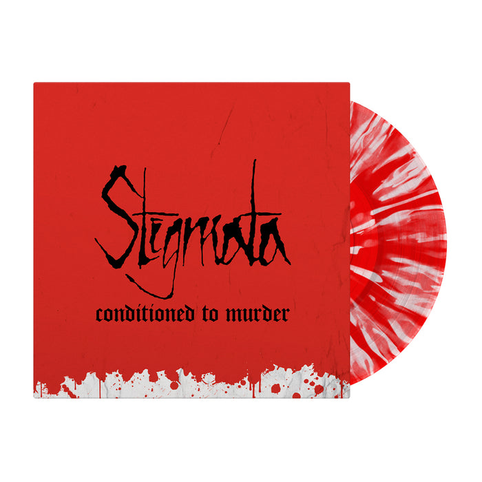 A red-and-white marbled vinyl record slides from a red cover with black graffiti text Stigmata and Conditioned To Murder beneath, plus white paint splatters along the bottom. Brand: Stigmata.