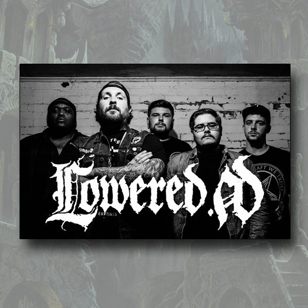 Five men pose in front of a brick wall in a black-and-white image. Bold Lowered A.D. branding is overlaid at the bottom, creating a striking poster effect on the dark, textured background.