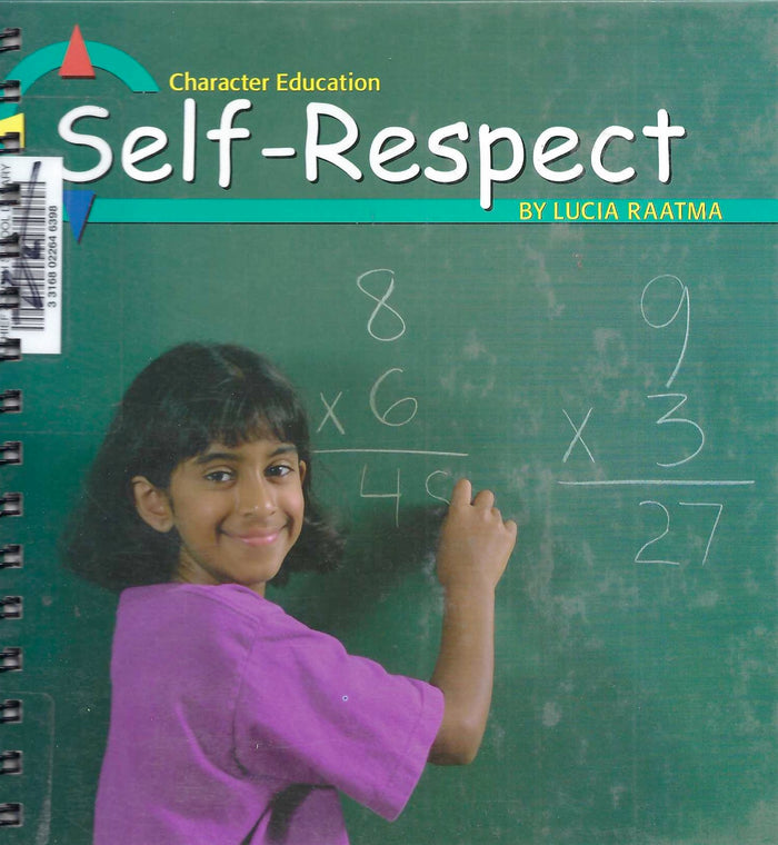 Character Education / Self-Respect