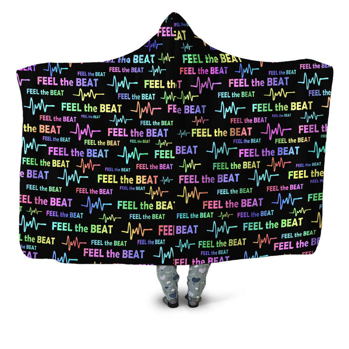 Feel the Beat Hooded Blanket Sartoris Art Epic Hoodie