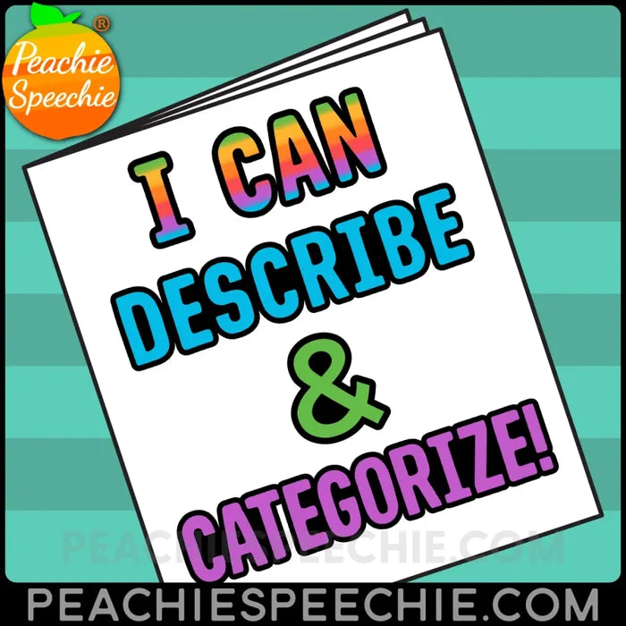 I Can Describe and Categorize: No-Prep Workbook - Materials peachiespeechie.com