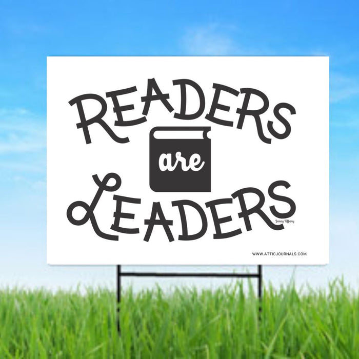 Readers Are Leaders Yard Sign