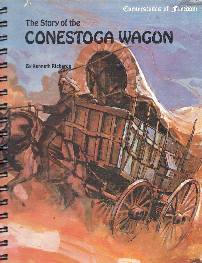Story of the Conestoga Wagon