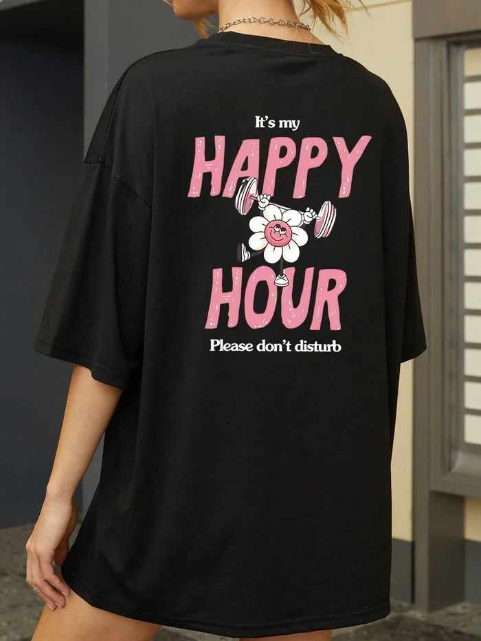 SXV It's My Happy Hour Please Don't Disturb, Loose Fit Casual Round Neck Short Sleeve T-Shirt
