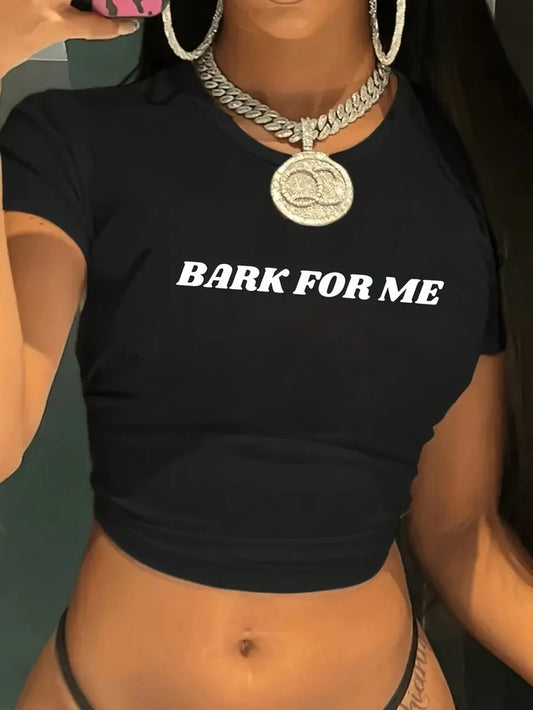 SXV Y2K-Style Women's Cropped T-Shirt Top. Black Short Crop Top With White BARK FOR ME Print On Front