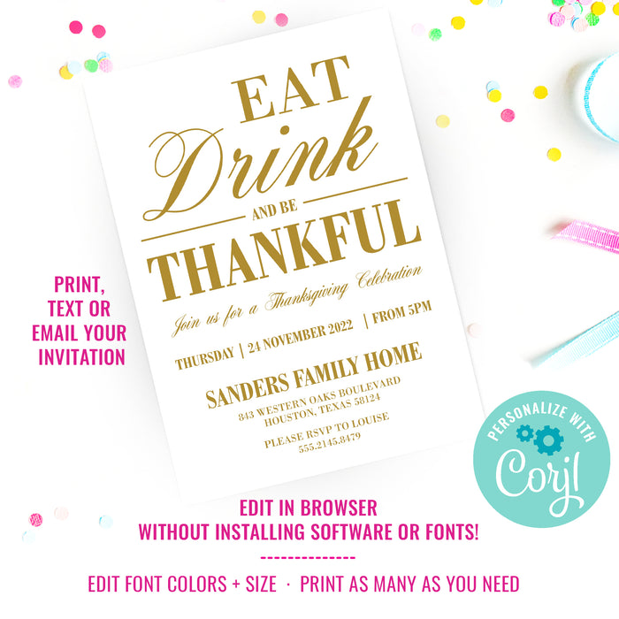 Traditional Thanksgiving Invitation | Gold and White | Eat, Drink and Be Thankful
