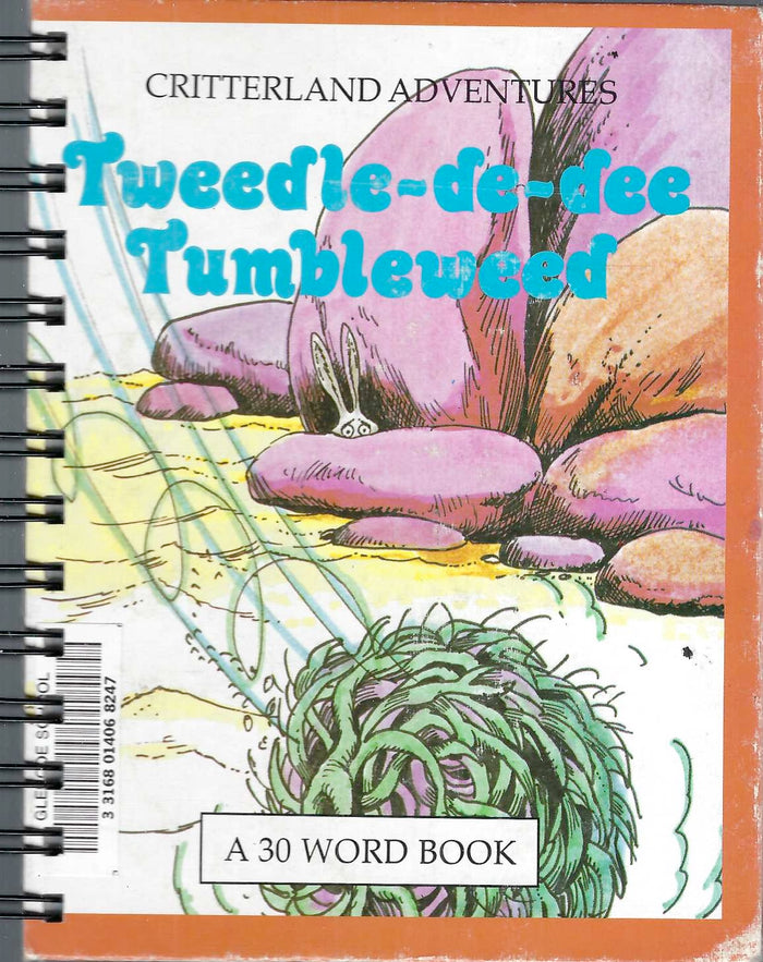 Tweedle-de-dee-Tumbleweed