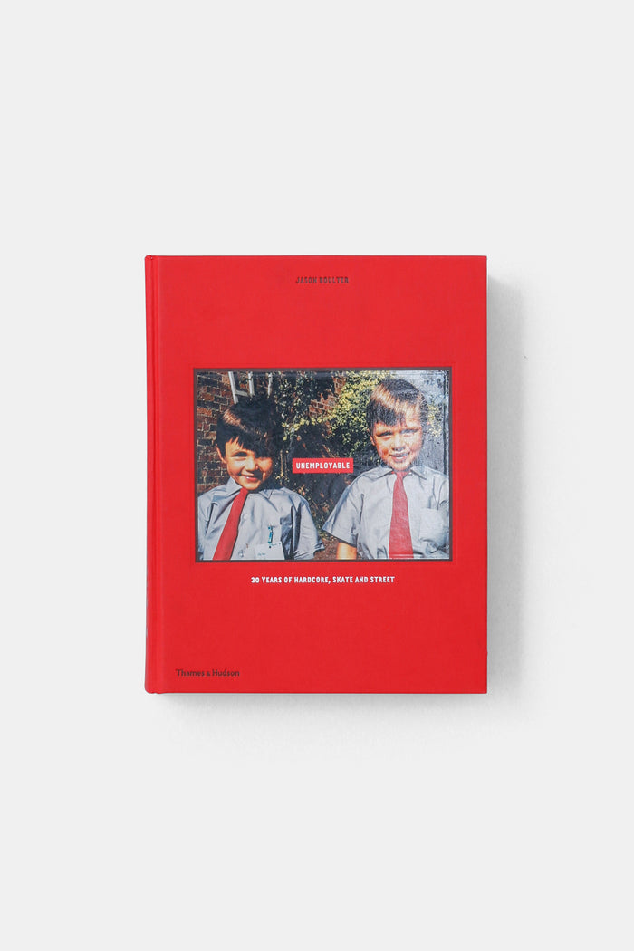 UNEMPROLOYABLE / JASON BOULTER